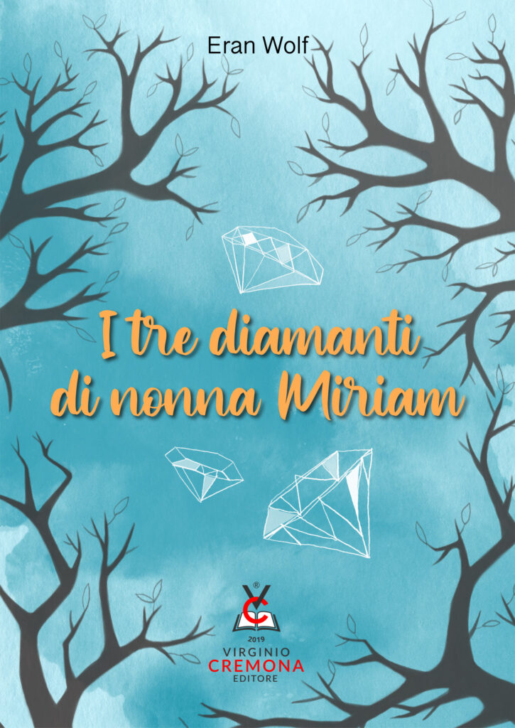 I tre diamanti di nonna Miriam