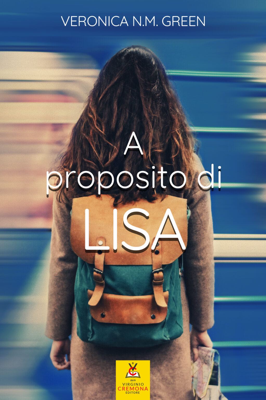 Veronica N.M. Green - A proposito di Lisa