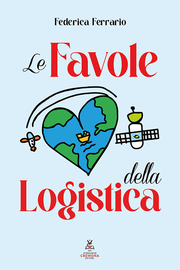 Federica Ferrario - Le Favole della Logistica