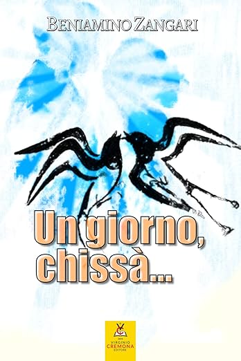 Un giorno, chissà…