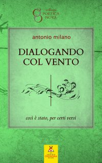 Dialogando col vento – Antonio Milano